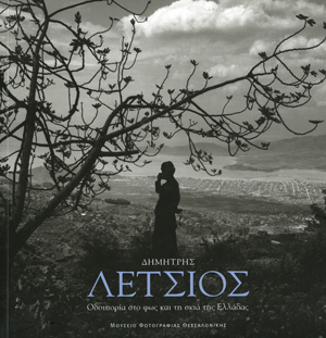 Dimitris Letsios. Journey in the Light and Shade of Greece